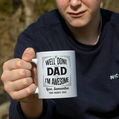 Well Done Dad - White Mug